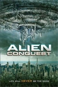 Постер Инопланетное вторжение (Alien Conquest)