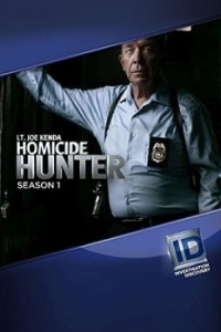 Постер Охотник на убийц: Лейтенант Джо Кенда (Homicide Hunter: Lt. Joe Kenda)