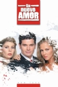 Постер Новая любовь (Un nuevo amor)