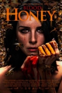 Постер Кровавый мёд (Blood Honey)