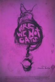
Мы не кошки (2016) 