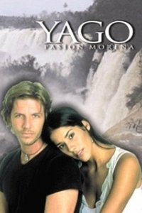 Постер Яго, темная страсть (Yago, pasion morena)