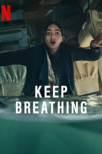 Постер Дыши (Keep Breathing)