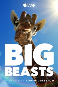 Постер Великаны планеты (Big Beasts)