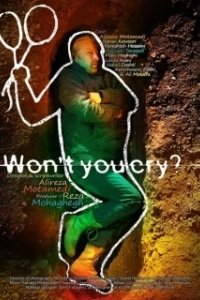 Постер Может, поплачешь? (Won't You Cry?)