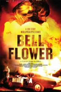 Постер Беллфлауэр, Калифорния (Bellflower)