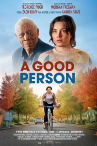 Постер Хороший человек (A Good Person)