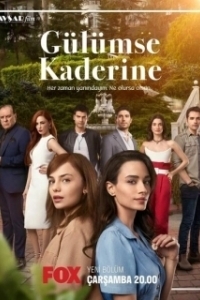 Постер Улыбнись своей судьбе (Gülümse Kaderine)