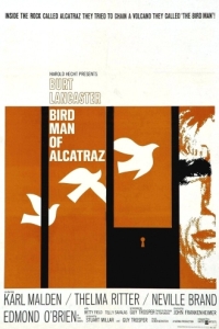 Постер Любитель птиц из Алькатраса (Birdman of Alcatraz)