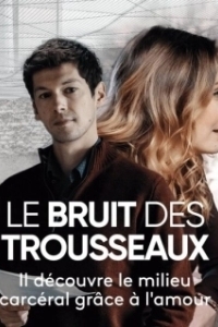 Постер Бряцание ключей (Le bruit des trousseaux)