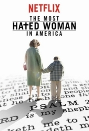 
Самая ненавистная женщина Америки (2017) 