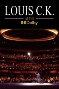 Постер Луи Си Кей в Долби (Louis C.K. at the Dolby)