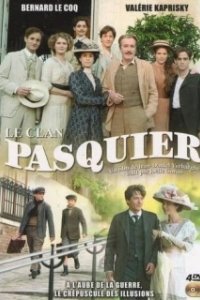 Постер Клан Паскье (Le clan Pasquier)