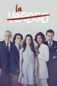Постер Цена лжи (La verdad)