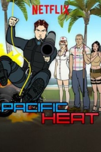Постер Тихоокеанская жара (Pacific Heat)