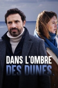 Постер В тени дюн (Dans l'ombre des dunes)
