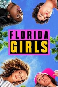 Постер Florida Girls 