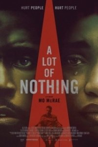 Постер Много ничего (A Lot of Nothing)