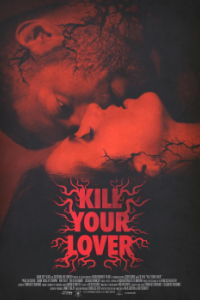 Постер Убей своего любовника (Kill Your Lover)