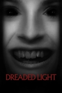 Постер Пугающий свет (Dreaded Light)