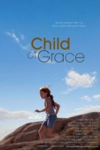 Постер Желанный ребёнок (Child of Grace)