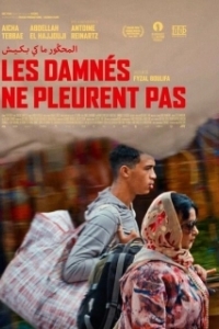 Постер Проклятые не плачут (Les damnés ne pleurent pas)