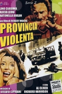 Постер Жестокая провинция (Provincia violenta)