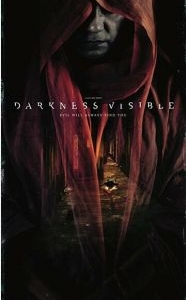 Постер Видимая тьма (Darkness Visible)