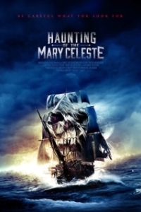 Постер Призраки «Марии Целесты» (Haunting of the Mary Celeste)