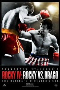Постер Рокки 4: Рокки против Драго. Режиссёрская версия (Rocky IV: Rocky vs Drago - The Ultimate Director's Cut)