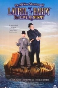 Постер Придурки против мумии (The All New Adventures of Laurel & Hardy in «For Love or Mummy»)