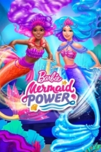 Постер Барби: Сила русалок (Barbie: Mermaid Power)