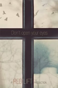 Постер Не открывай глаза (Don't Open Your Eyes)