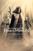 Постер Цикл Пендрагона: Восхождение Мерлина (2025)