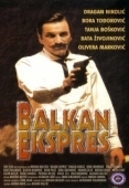 Постер Балканский экспресс (1982)