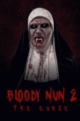Постер Кровавая монахиня 2: Проклятье (2021)