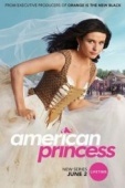 Постер Американская принцесса (2019)
