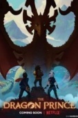 Постер Принц драконов (2018)