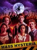 Постер Массовая истерия (2019)