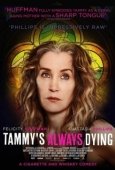 Постер Тэмми всегда умирает (2019)