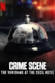 Постер Место преступления: Исчезновение в отеле «Сесил» (2021)