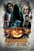 Постер Хэллоуин у тёти Этель (2019)