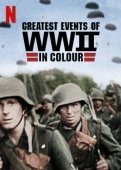 Постер Величайшие события Второй мировой войны (2019)