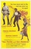 Постер Гордость и страсть (1957)