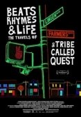 Постер Биты, рифмы и жизнь: Путешествия группы A Tribe Called Quest (2011)
