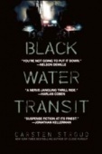 Постер Транзит черной воды (2009)