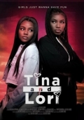 Постер Тина и Лори (2021)