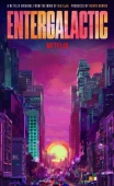 Постер Энтергалактик (2022)