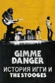 Постер Gimme Danger. История Игги и The Stooges (2016)
