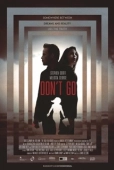 Постер Не уходи (2018)
